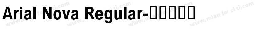 Arial Nova Regular字体转换